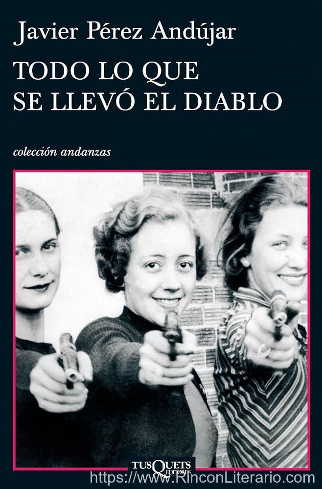 Todo lo que se llevó el diablo