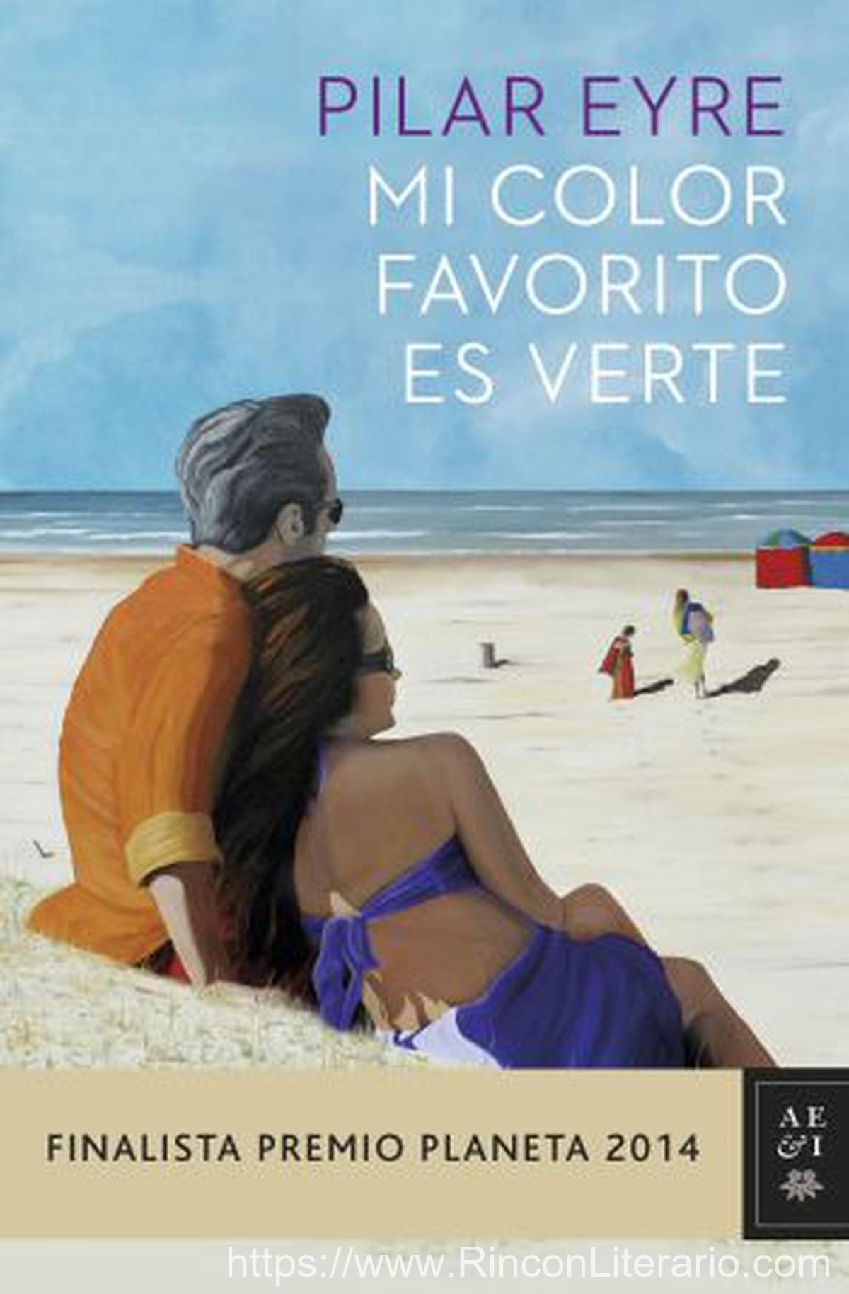 Mi color favorito es verte: Finalista Premio Planeta 2014