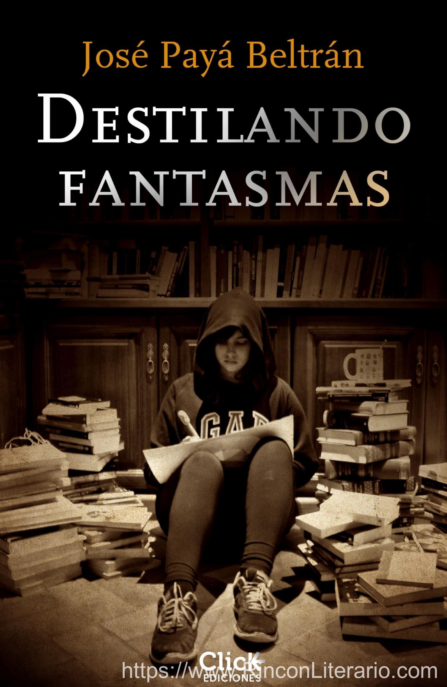 Destilando fantasmas