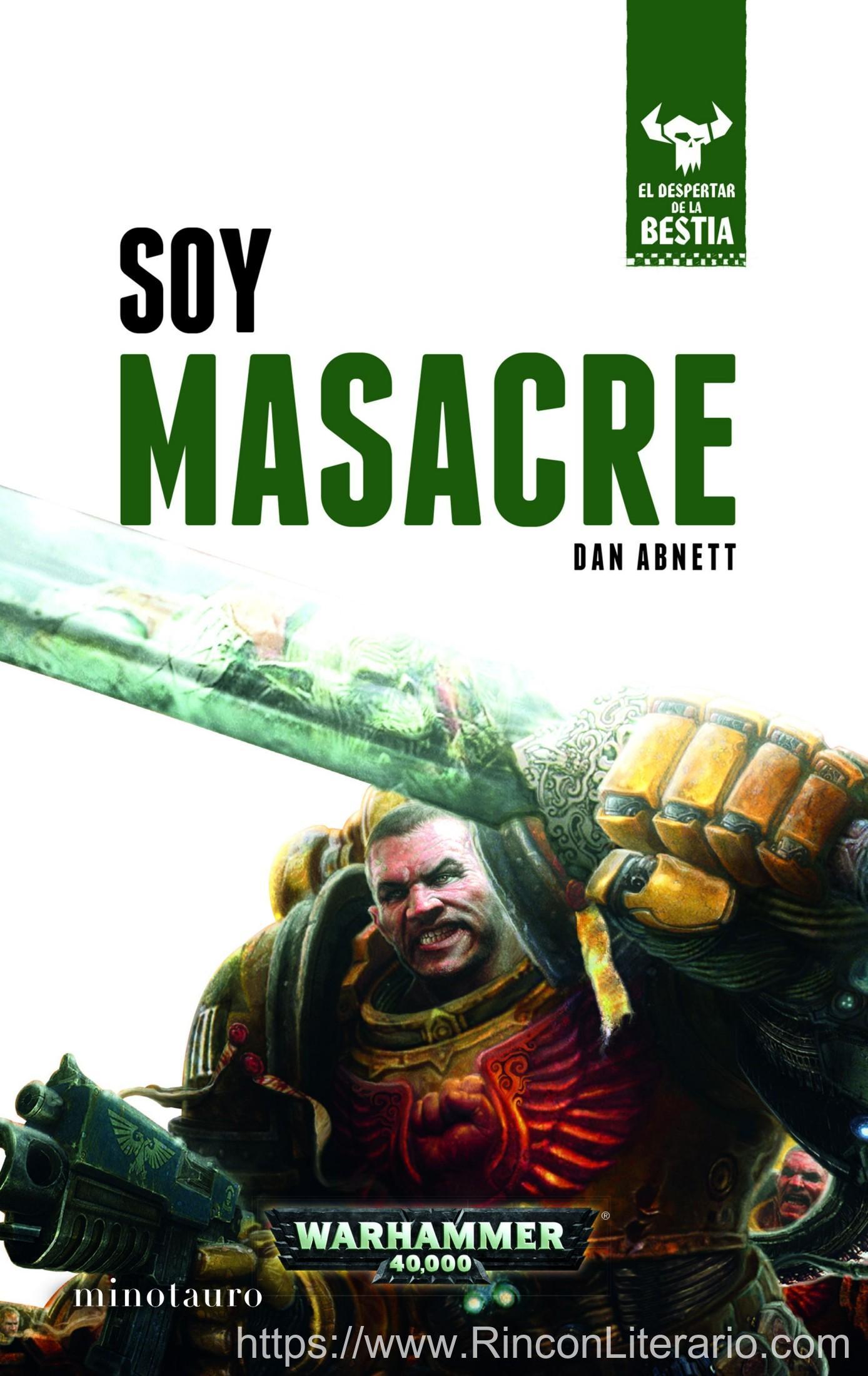 Soy Masacre no 01/10: El despertar de la bestia . Libro I