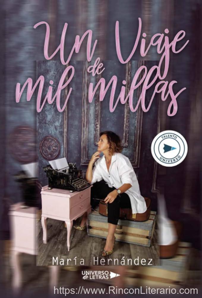 Un Viaje De Mil Millas