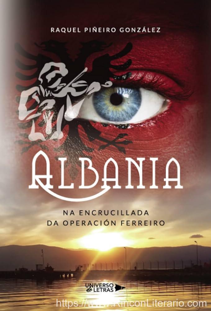 Albania Na Encrucillada Da Operación Ferreiro