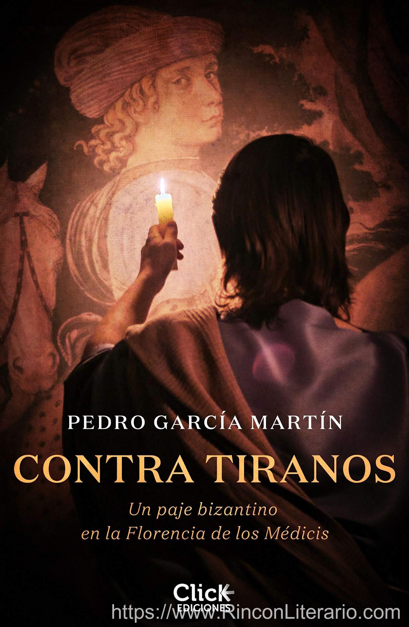 Contra tiranos: Un paje bizantino en la Florencia de los Médicis
