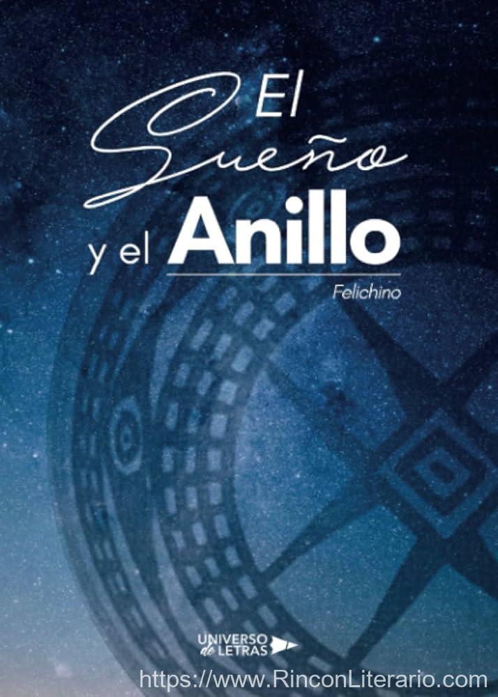 El Sueño Y El Anillo