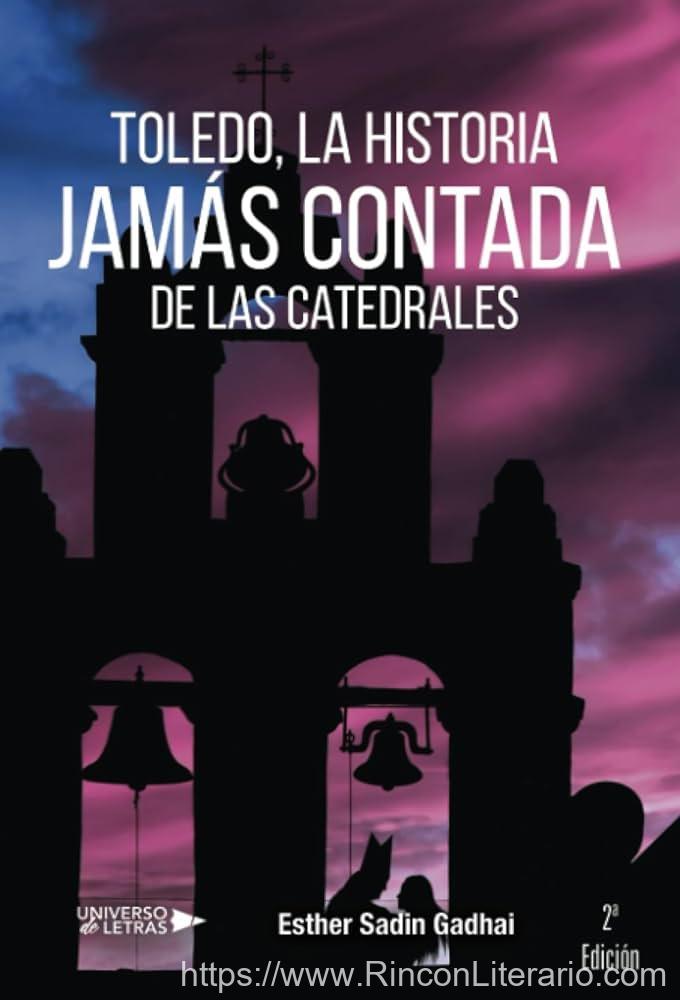 Toledo, la histoira jamás contada de las catedrales