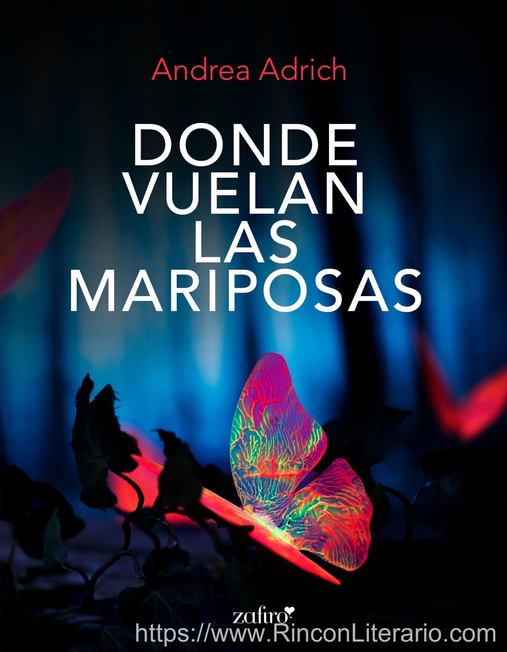Donde vuelan las mariposas