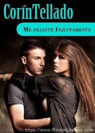 Me dejaste injustamente