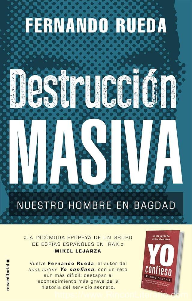 Destrucción masiva: Nuestro hombre en Bagdag
