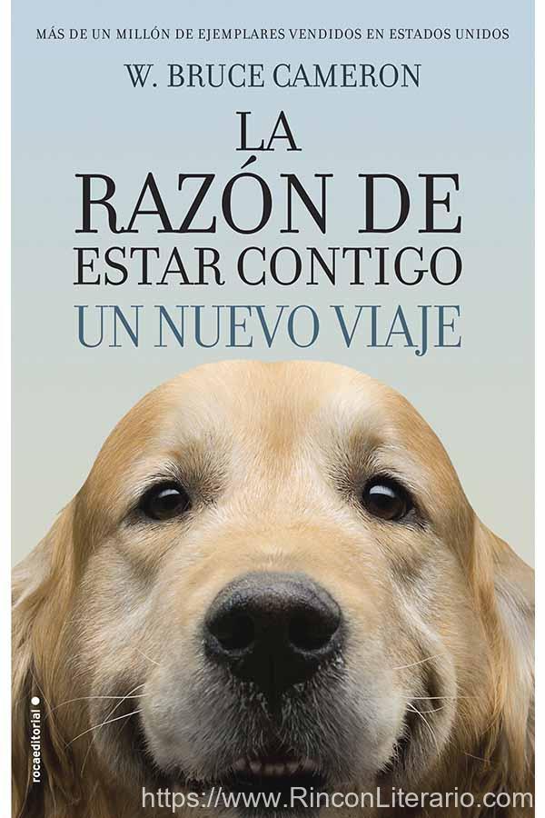 La razón de estar contigo 2 - Un nuevo viaje