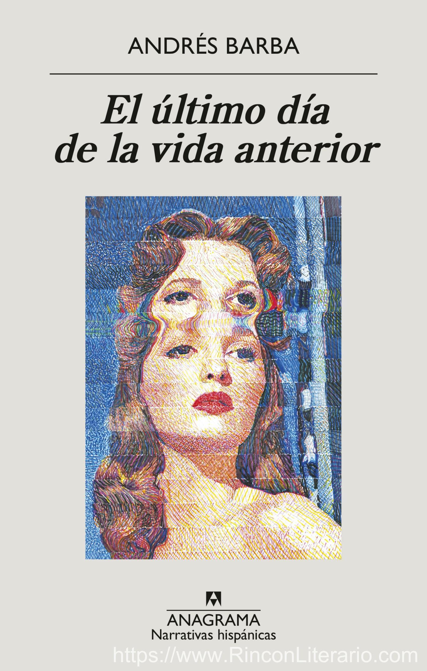 El último día de la vida anterior