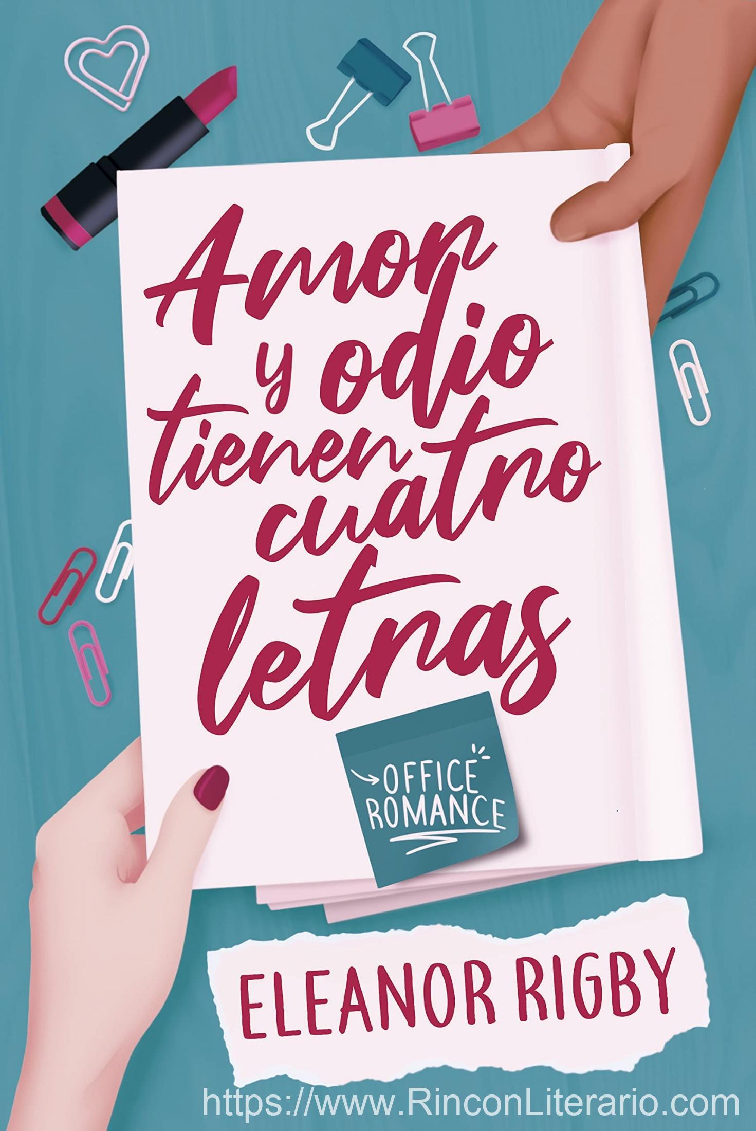 Amor y odio tienen cuatro letras
