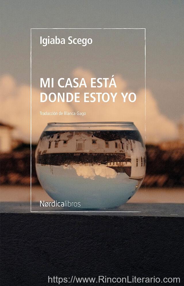 Mi casa está donde estoy yo