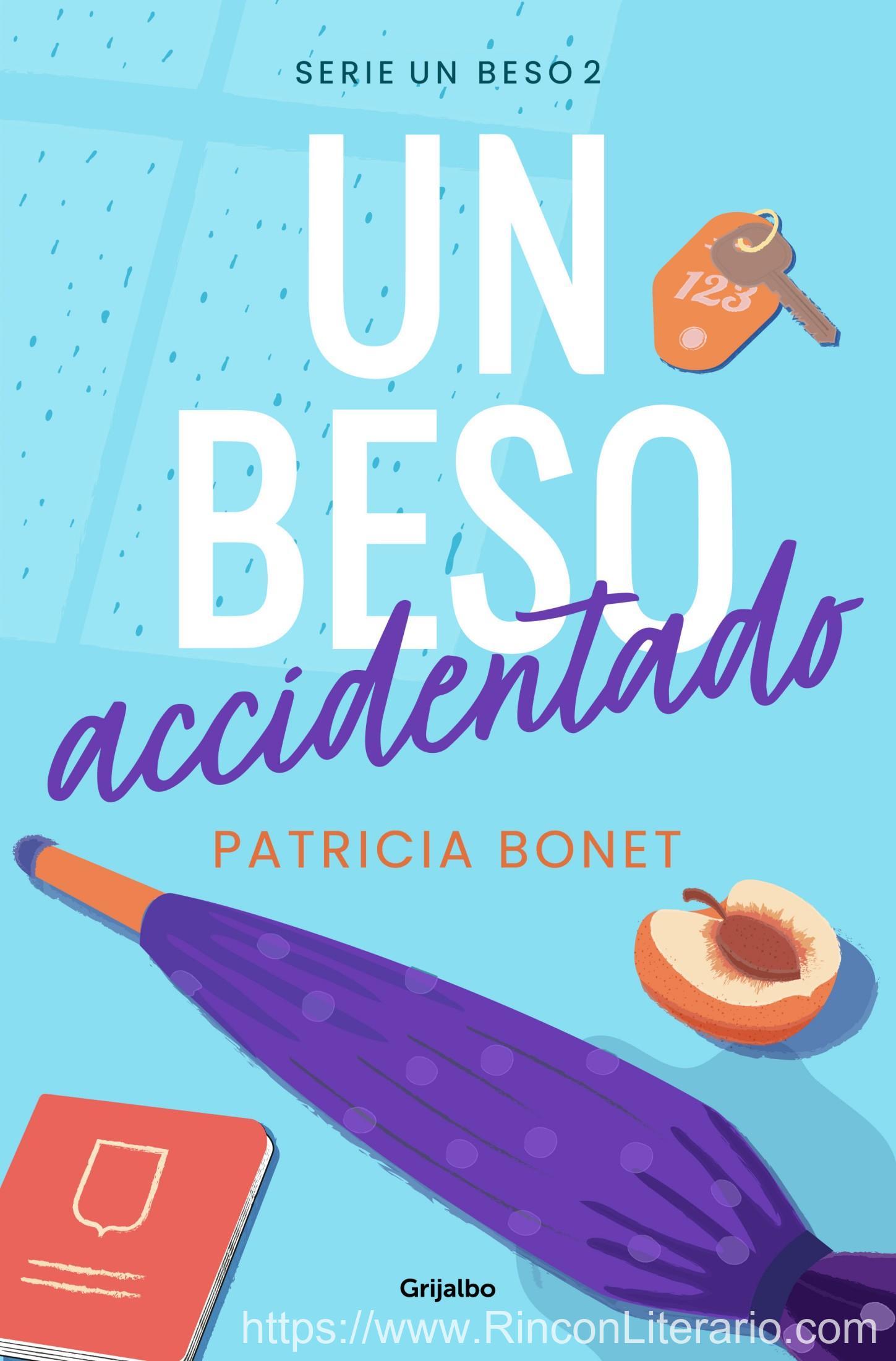 Un beso accidentado (Un beso 2)
