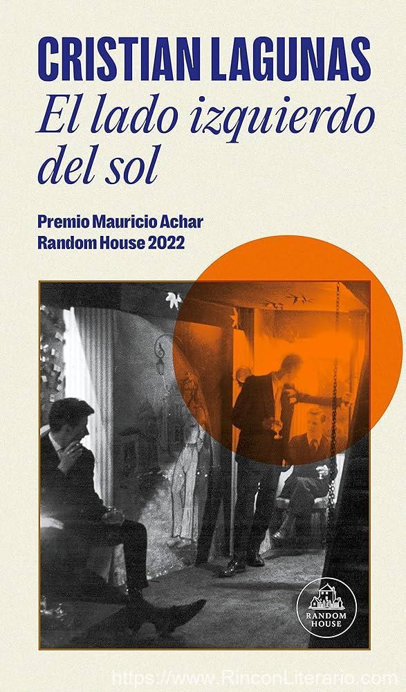 El lado izquierdo del sol: Premio Mauricio Acachar. Random House 2022