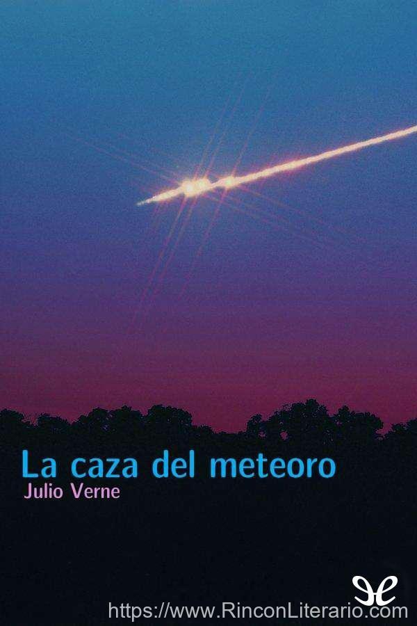 La caza del meteoro