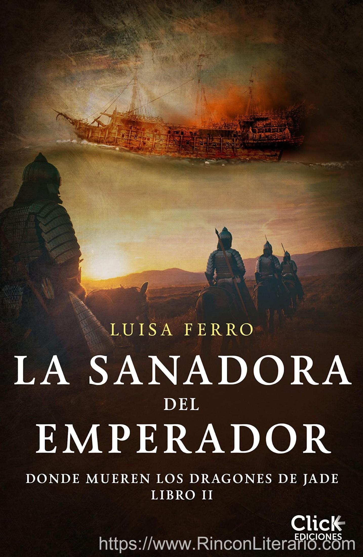 La sanadora del emperador: Donde mueren los dragones. Libro II