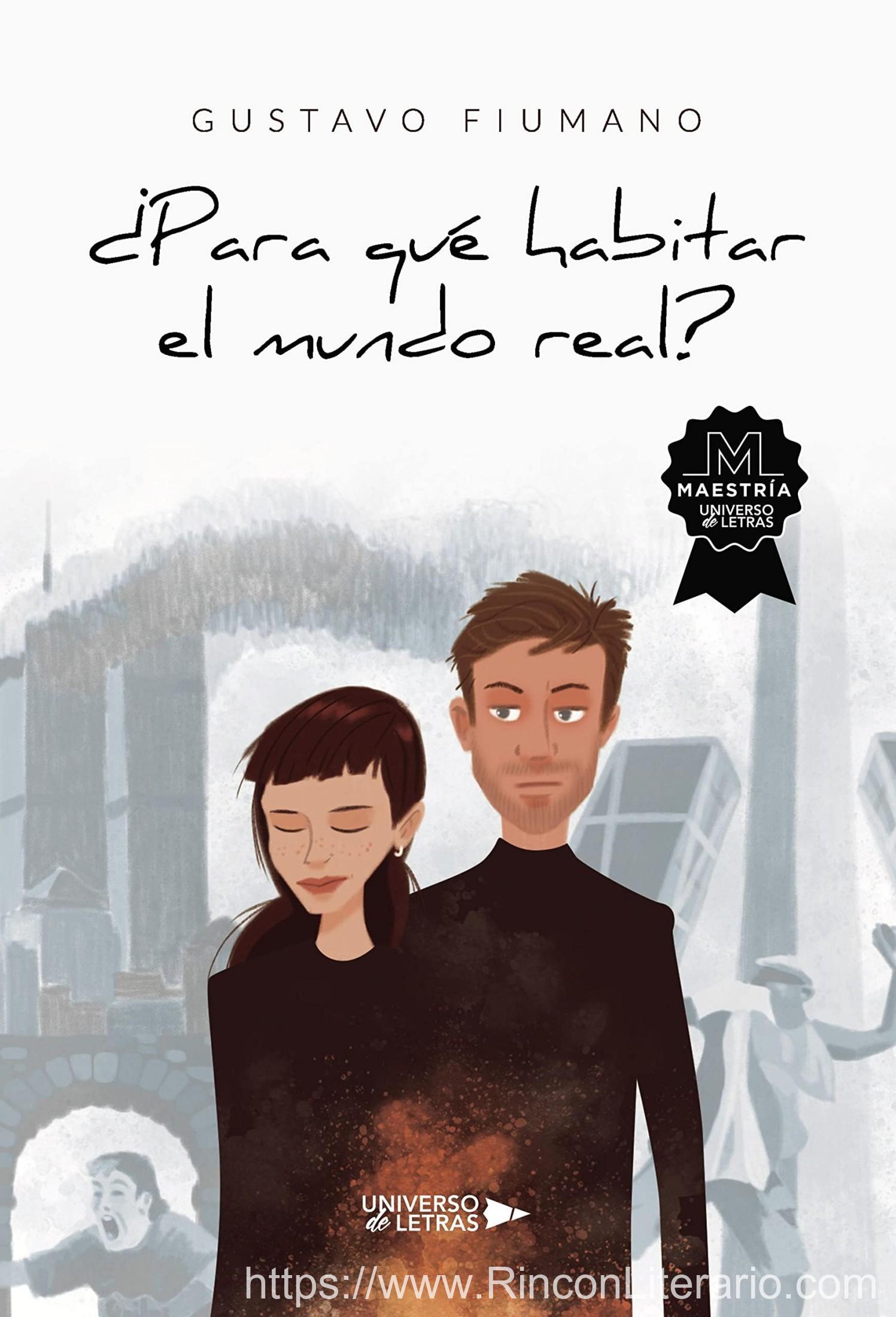 ¿Para Qué Habitar El Mundo Real?