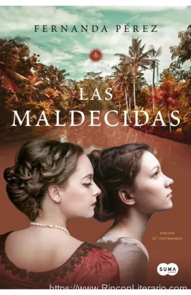 Las maldecidas: Edición 10.° aniversario