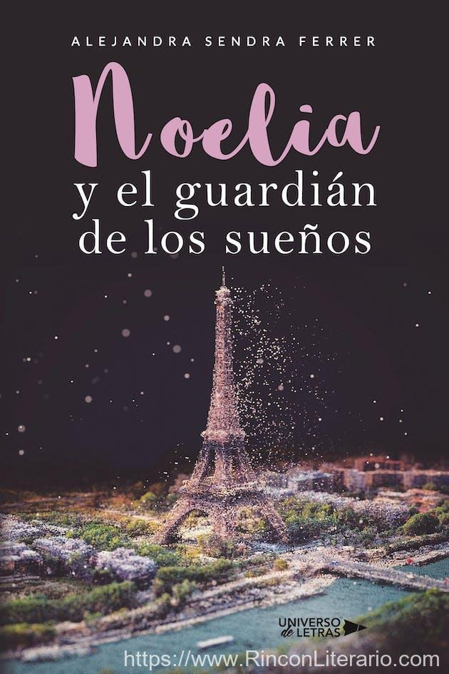 Noelia Y El Guardián De Los Sueños