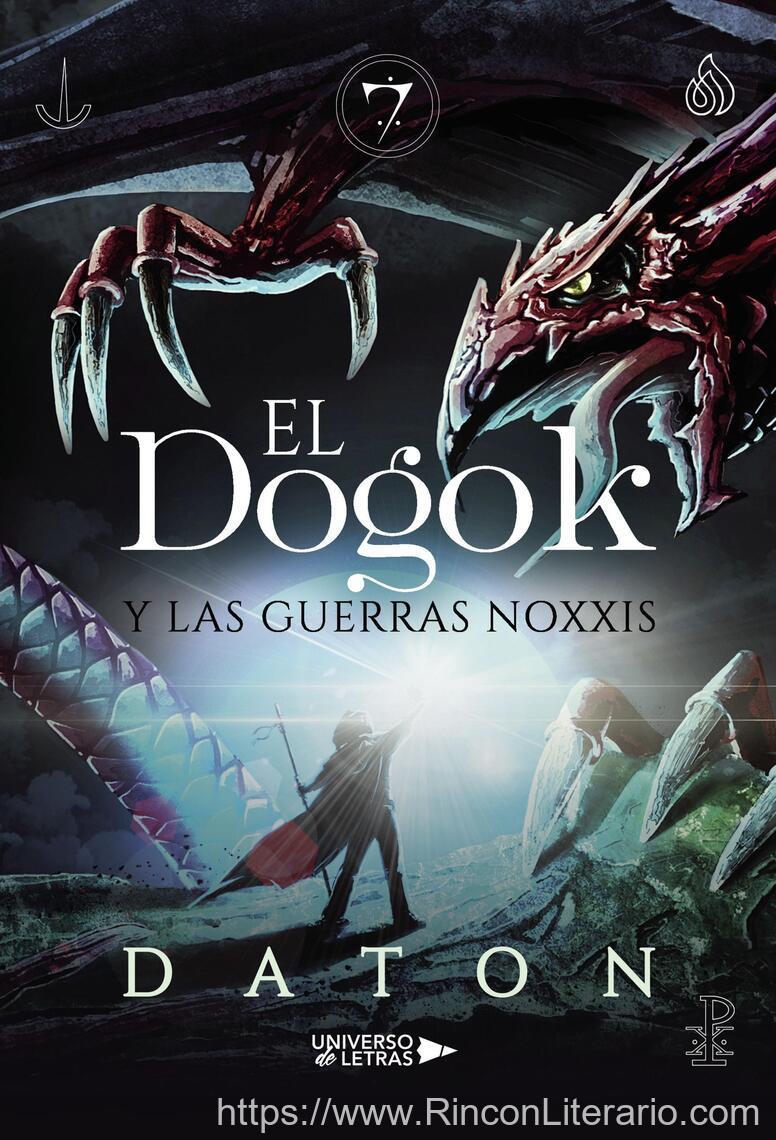 El Dogok Y Las Guerras Noxxis