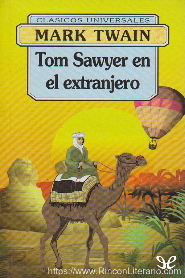 Tom Sawyer en el extranjero. Tom Sawyer, detective