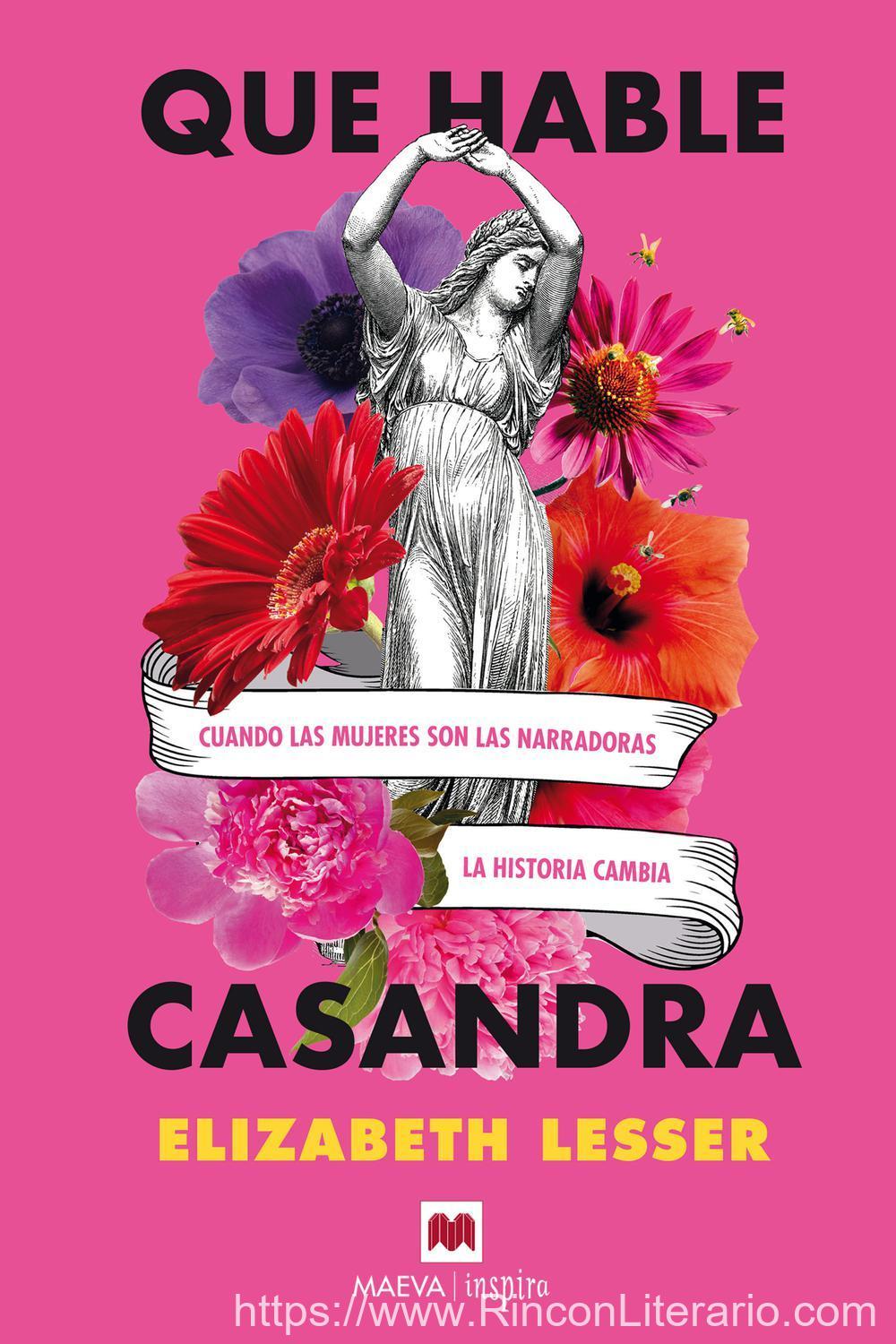 Que hable Casandra: La autora escribe este audaz libro dirigido a hombres y mujeres. Para entender y para entendernos.