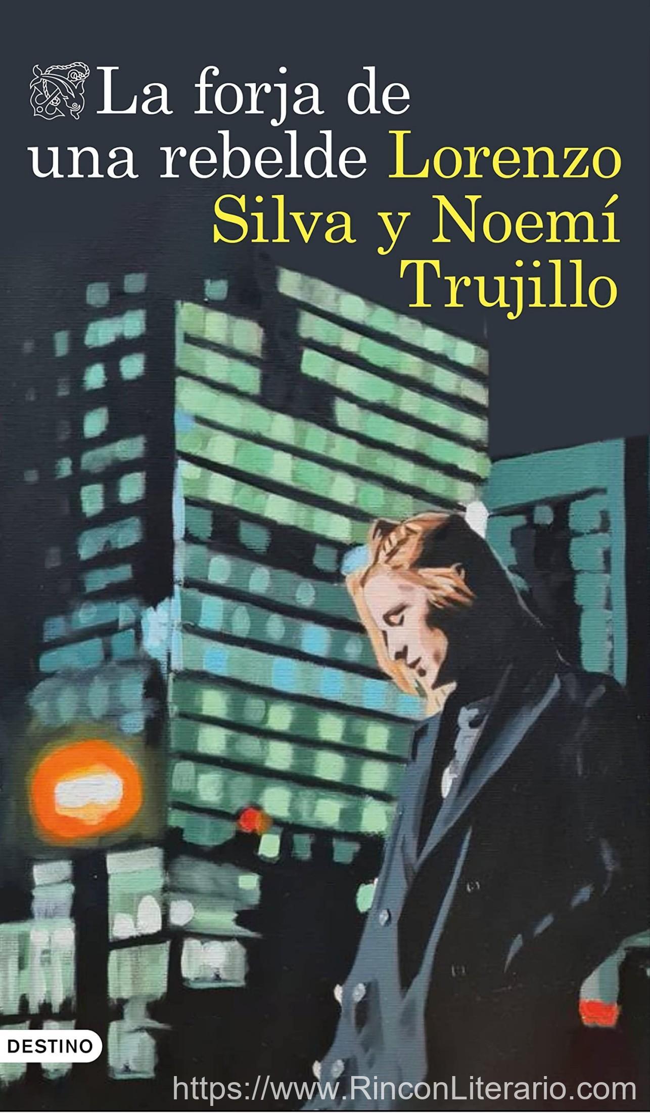 La forja de una rebelde