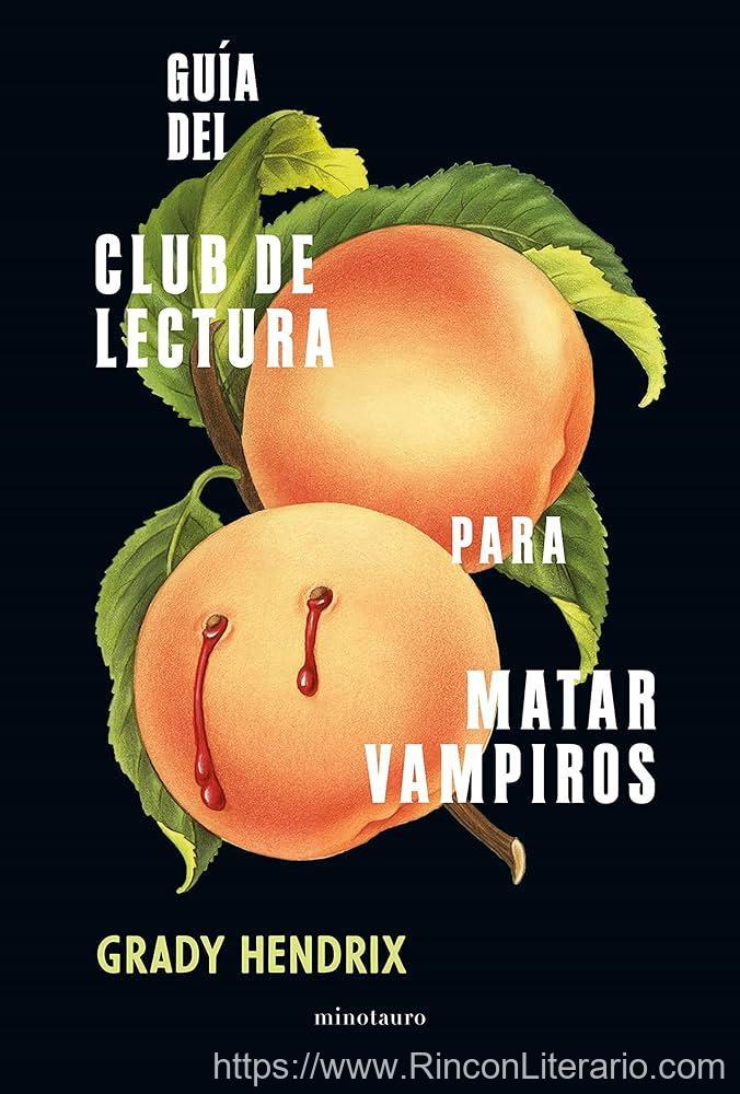 Guía del club de lectura para matar vampiros