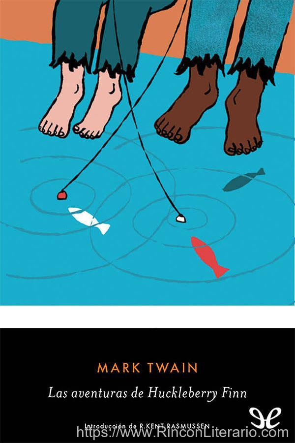 Las aventuras de Huckleberry Finn (trad. J. A. de Larrinaga)