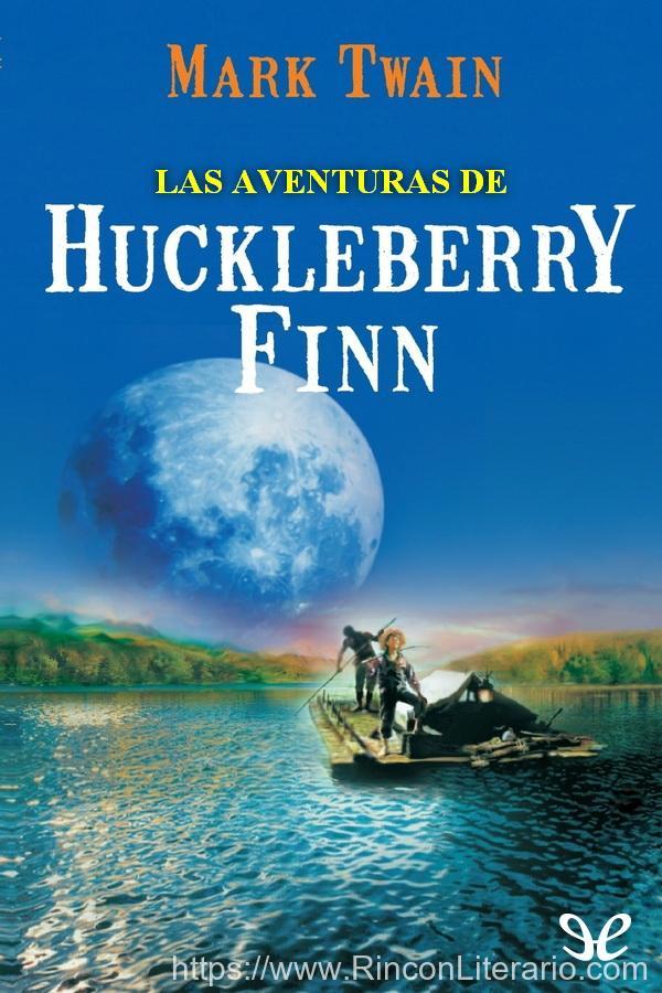 Las aventuras de Huckleberry Finn