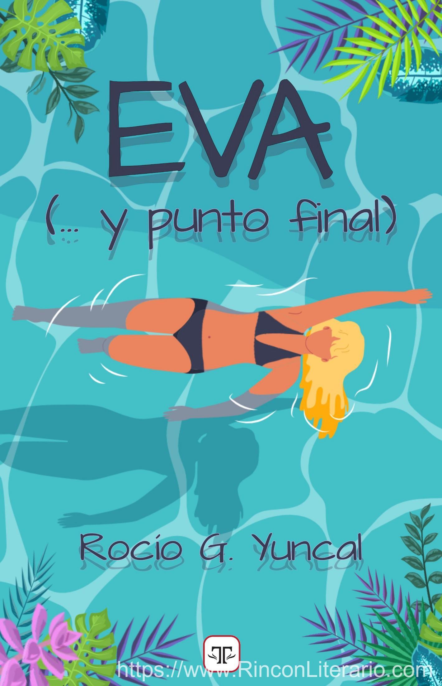Eva (...y punto final)