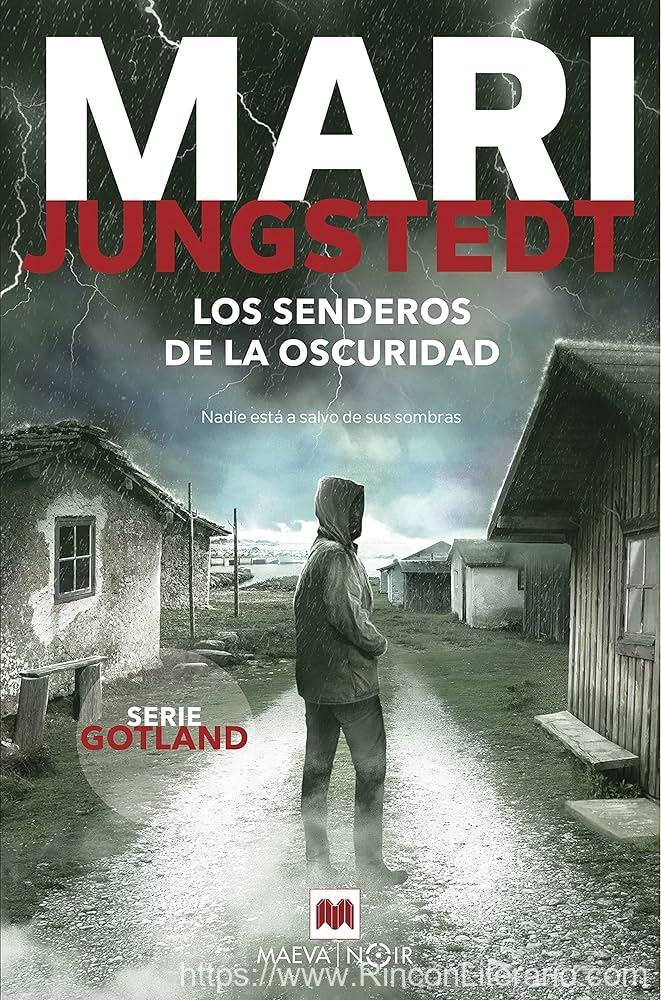Los senderos de la oscuridad: Nadie está a salvo en sus sombras