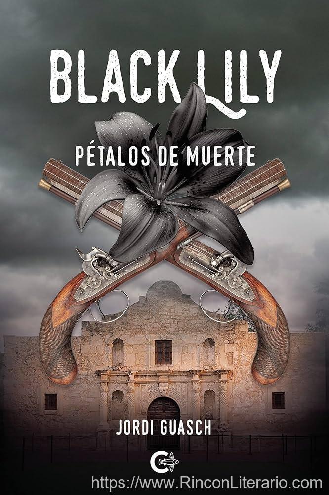 Black Lily: Pétalos De Muerte