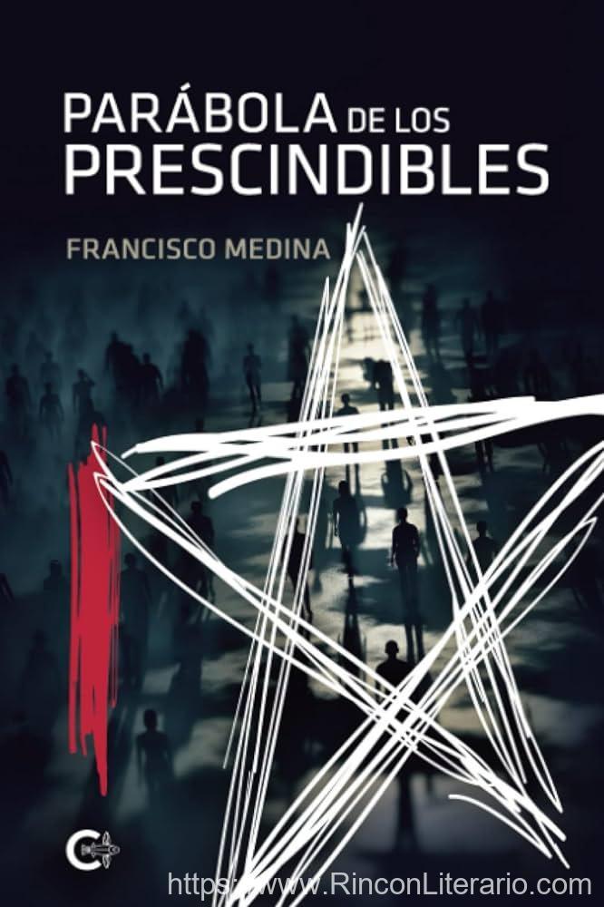 Parábola De Los Prescindibles