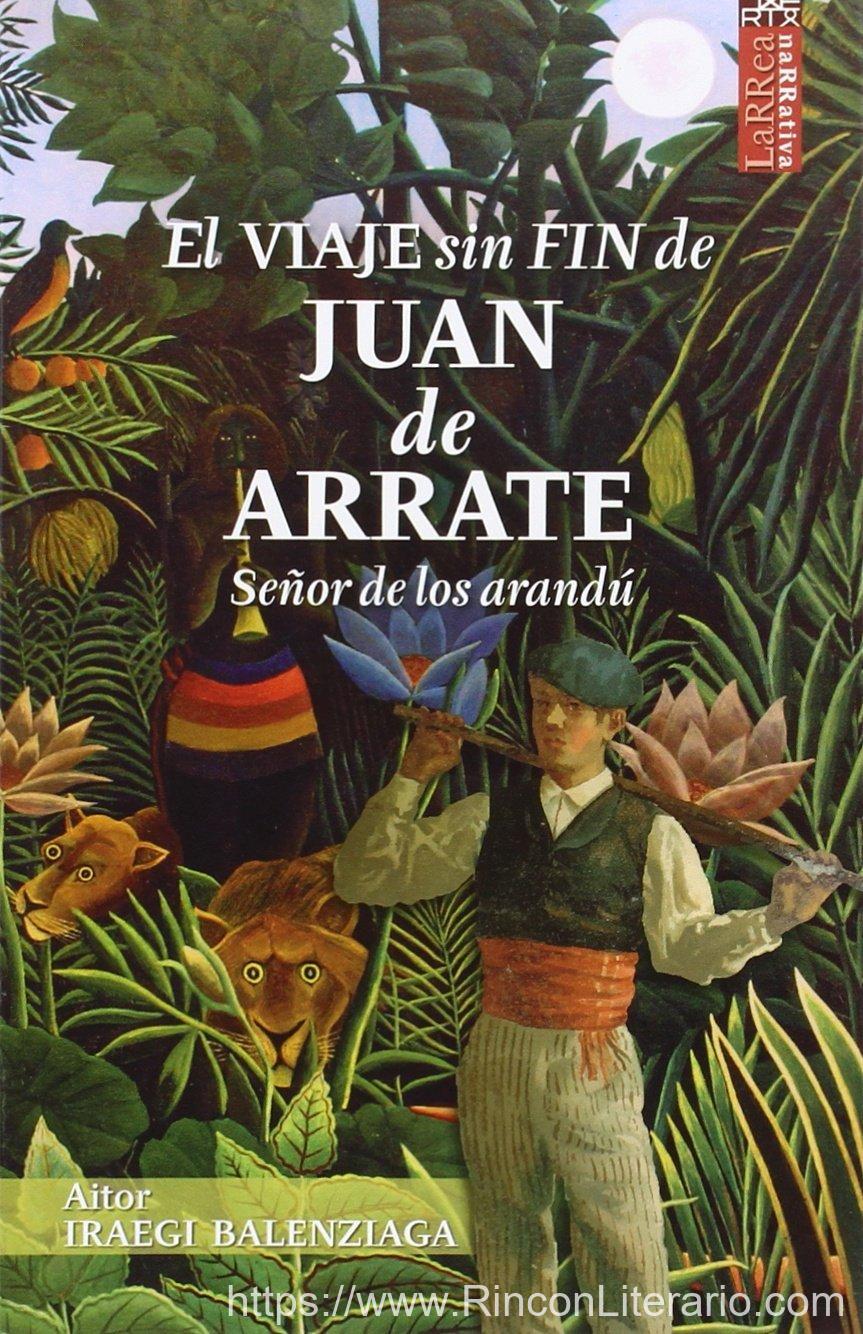 El viaje sin fin de Juan de Arrate