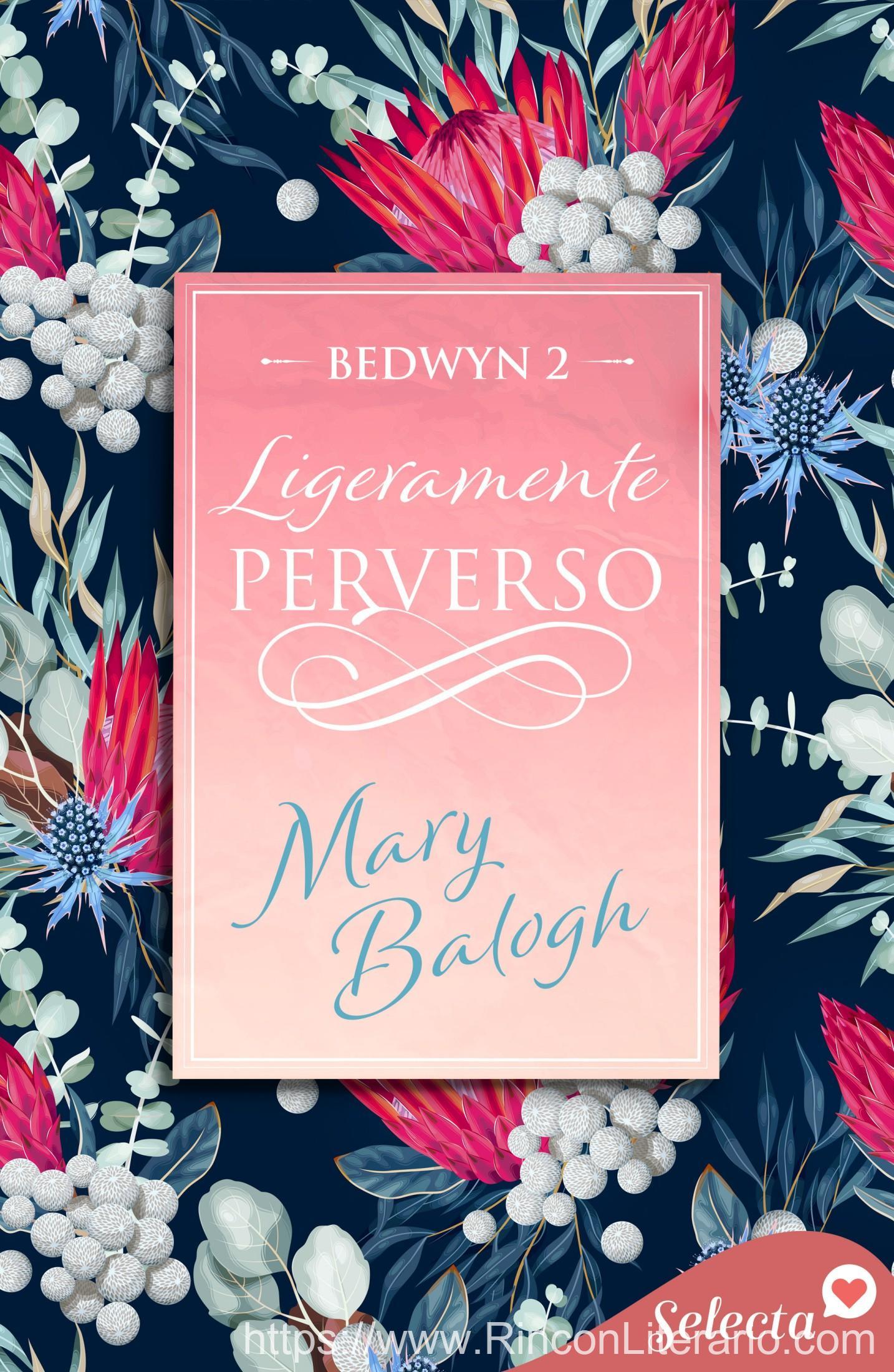 Ligeramente perverso (Bedwyn 2)