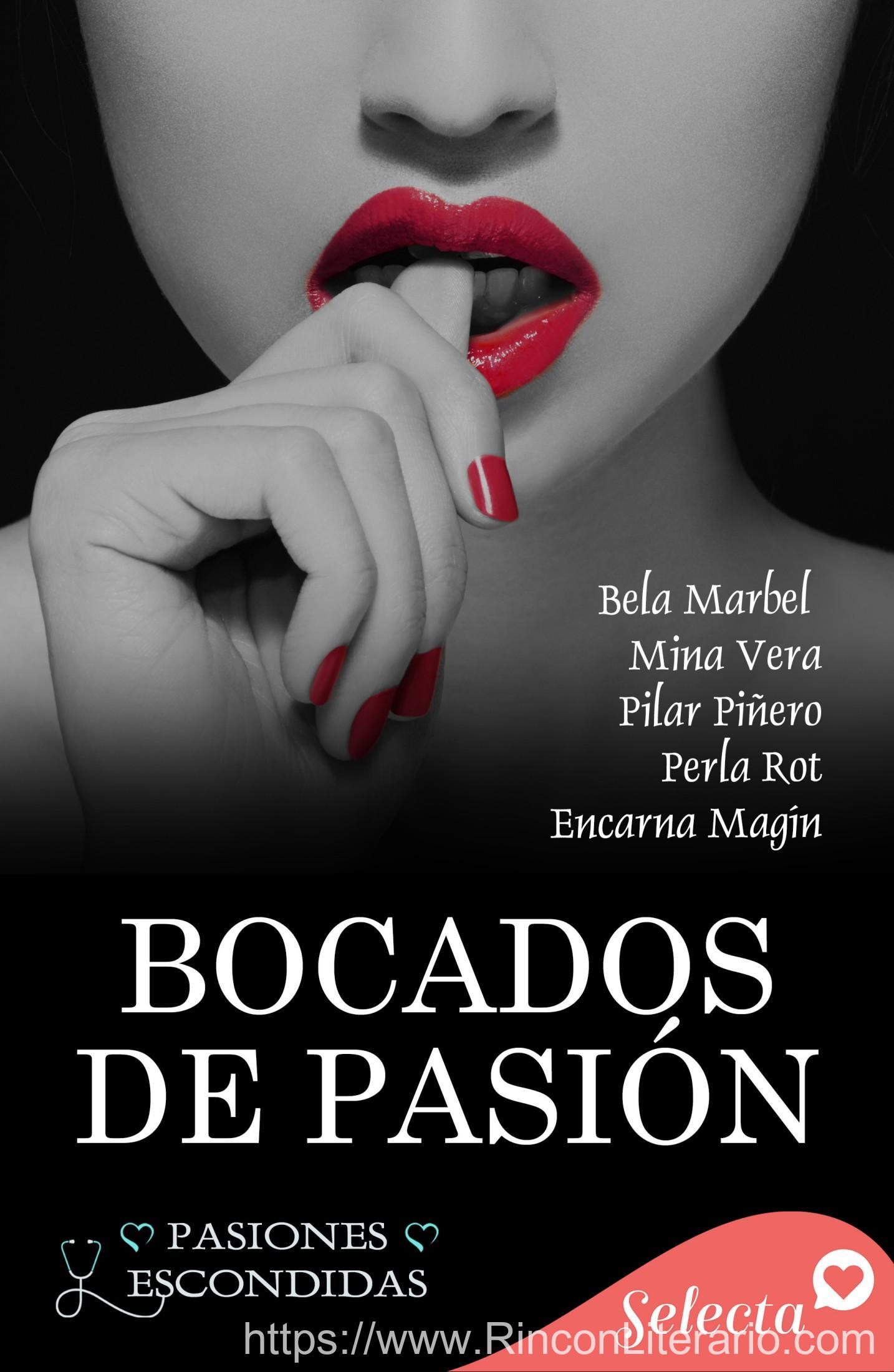 Bocados de pasión (Pasiones escondidas 6)