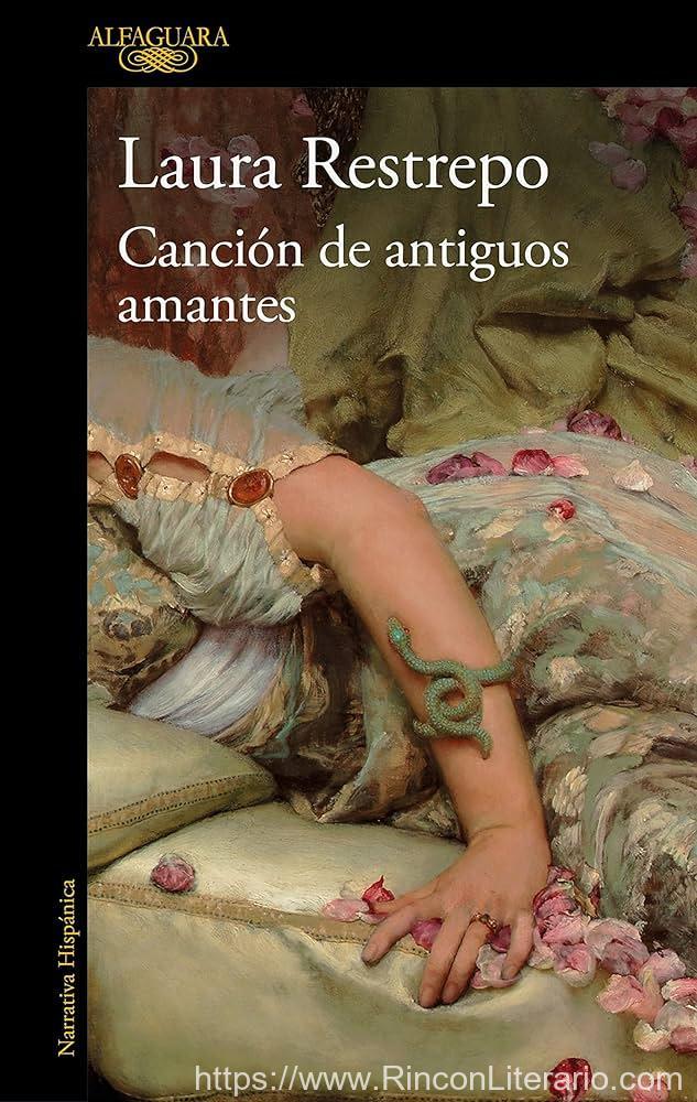 Canción de antiguos amantes: El nuevo libro de la autora de «Delirio», Premio Alfaguara de novela
