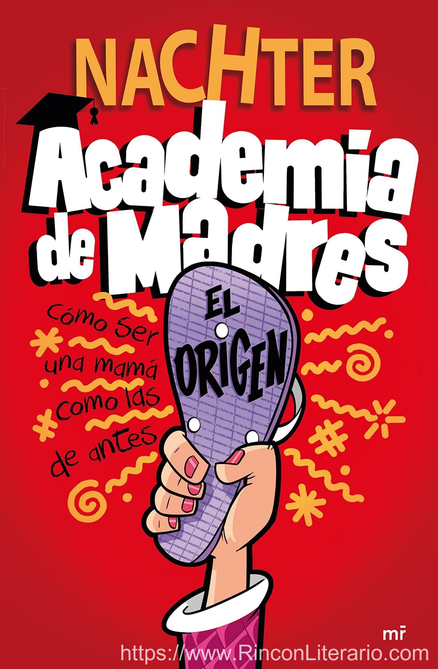 Academia de Madres: El origen
