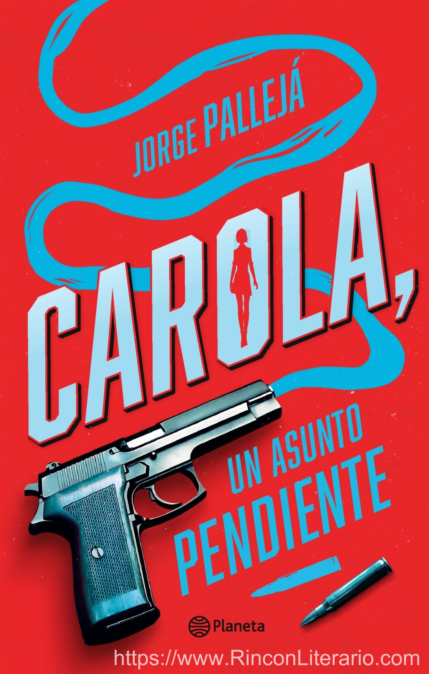 Carola, un asunto pendiente