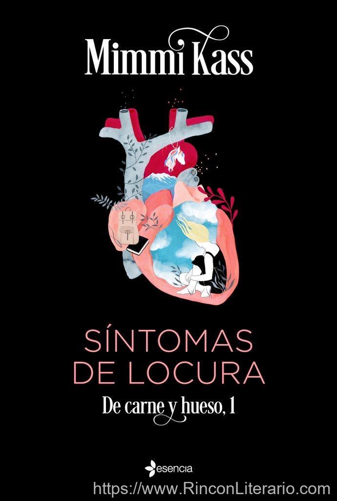 Síntomas de locura. De carne y hueso, 1