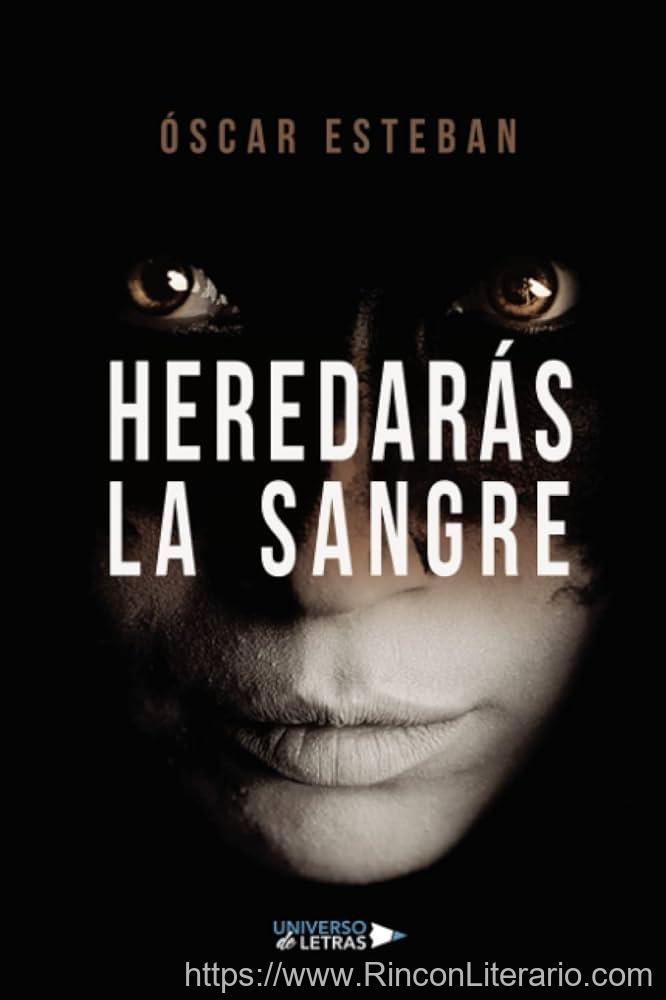 Heredarás La Sangre