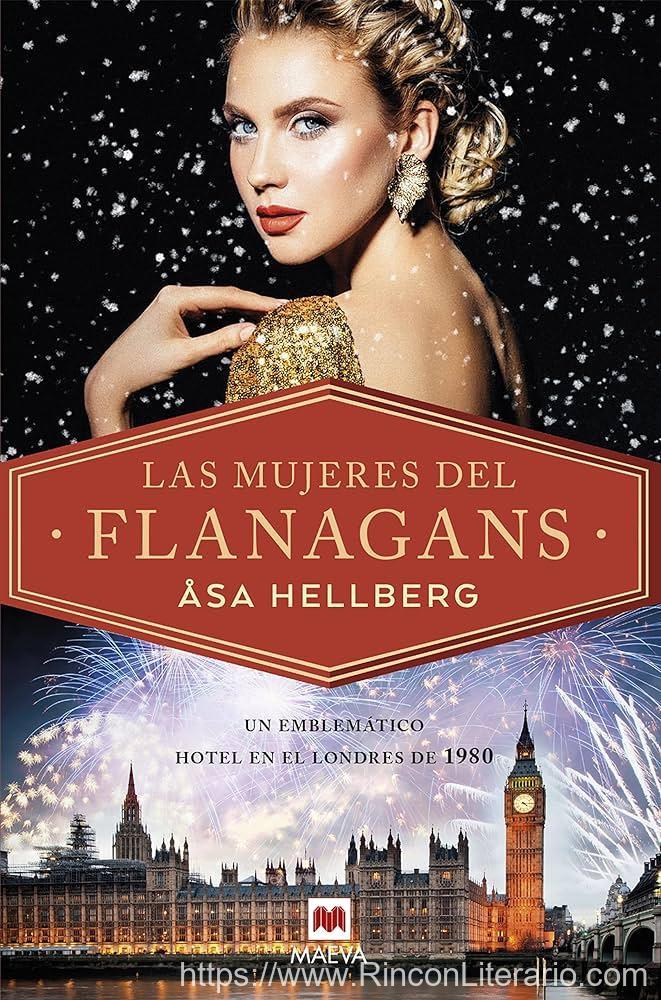 Las mujeres del Flanagans: Intriga, glamour y el anhelo por encontrar el amor están en el menú de nuestro hotel favorito