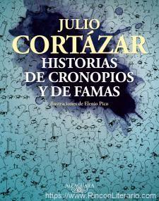 Historias de cronopios y de famas (Ilustrado)