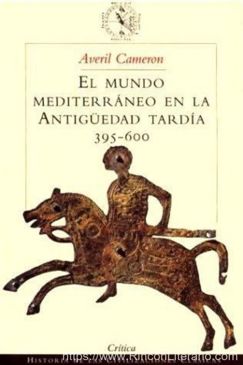 El mundo mediterráneo en la Antigüedad tardía (395-600)