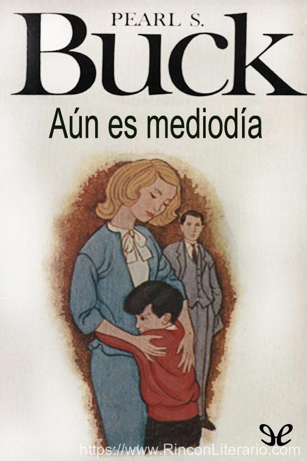 Aún es mediodía