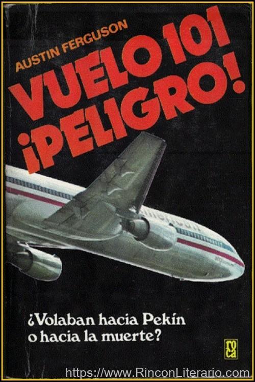 Vuelo 101 ¡Peligro!