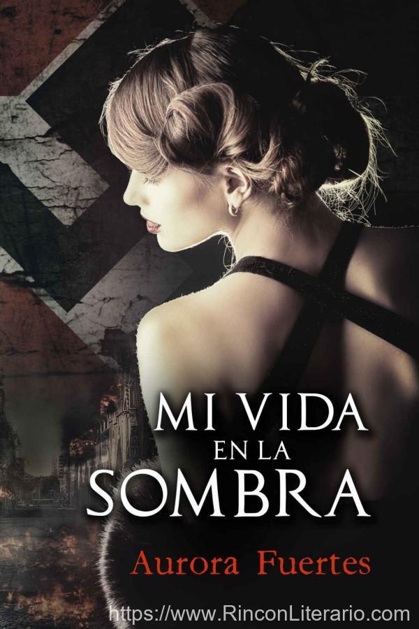 Mi vida en la sombra