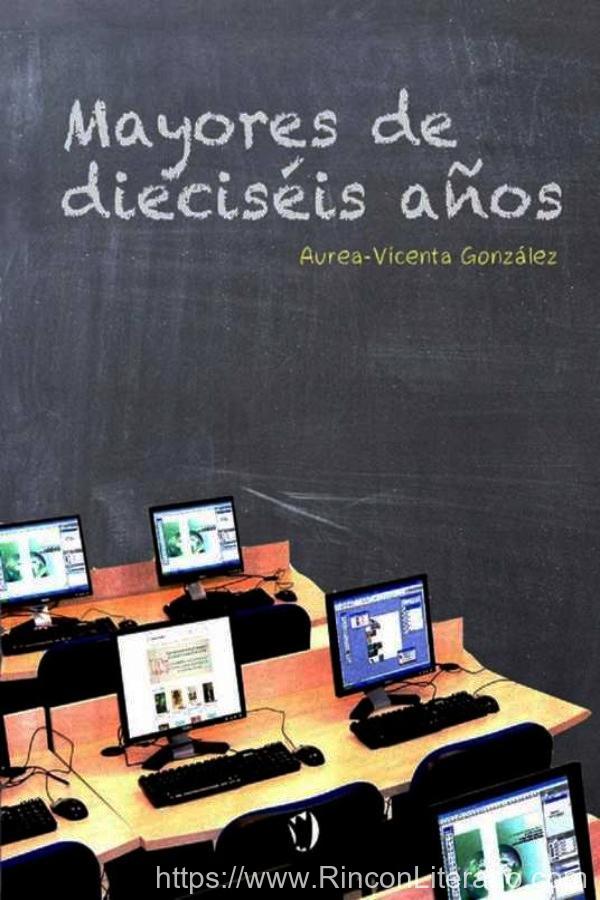 Mayores de dieciséis años