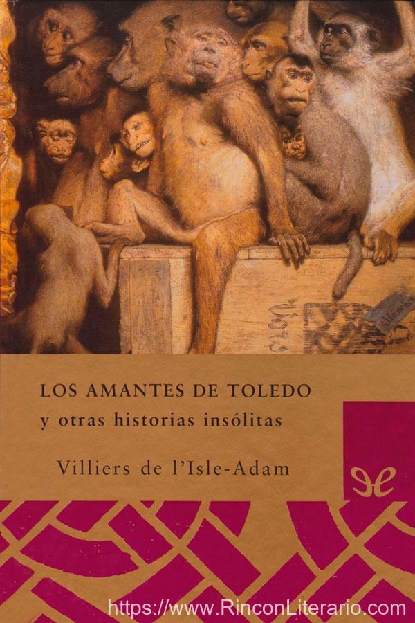 Los amantes de Toledo y otras historias insólitas